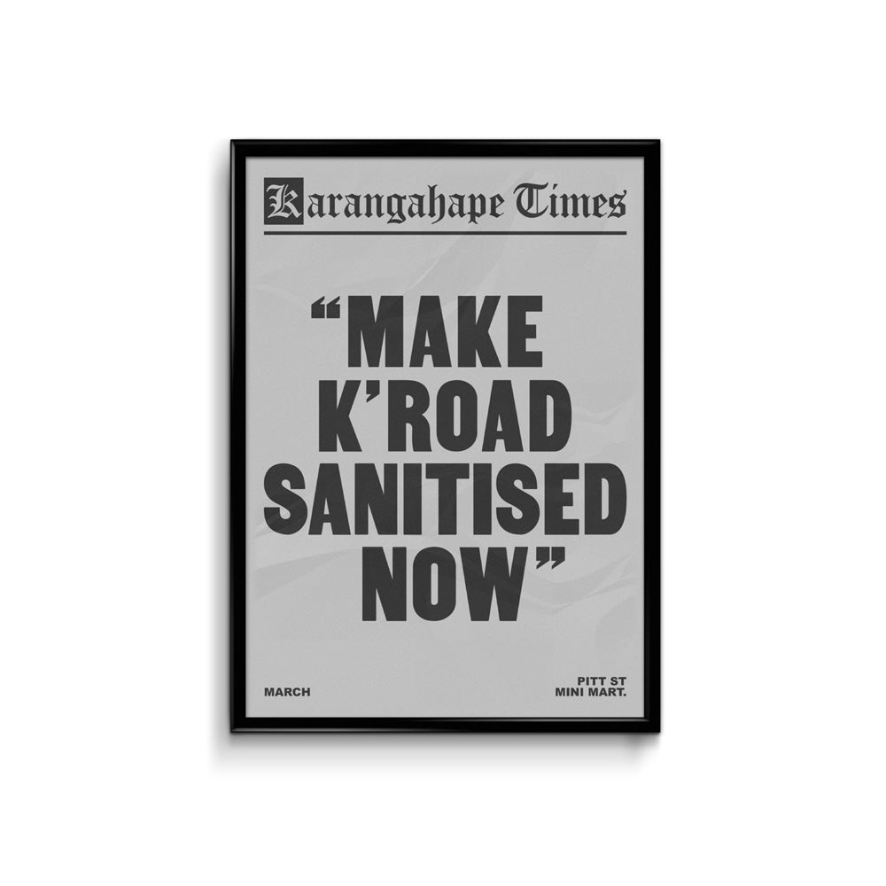 Karangahape Times Sanitised K'Road Poster - A3